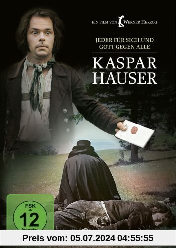 Kaspar Hauser - Jeder für sich und Gott gegen alle von Werner Herzog