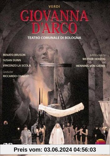 Verdi, Giuseppe - Giovanna D'Arco, La Scola/Dunn/Bruson u.a von Werner Herzog