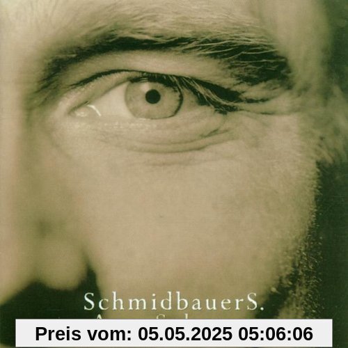 Augnschaun von Werner Schmidbauer