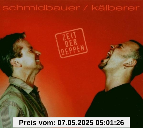 Zeit der Deppen von Werner Schmidbauer
