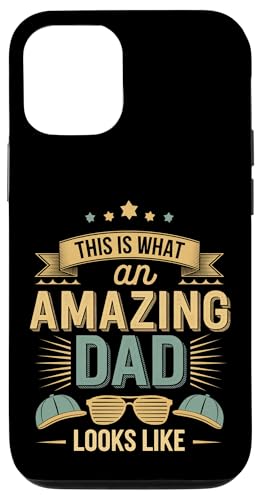 This Is What An Amazing Dad Looks Like Anerkennung --- Hülle für iPhone 12/12 Pro This Is What An Amazing Dad Looks Like Anerkennung --- Hülle für iPhone 12/12 Pro von Wertschätzung für den Vaterstolz