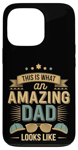 This Is What An Amazing Dad Looks Like Anerkennung --- Hülle für iPhone 13 Pro This Is What An Amazing Dad Looks Like Anerkennung --- Hülle für iPhone 13 Pro von Wertschätzung für den Vaterstolz