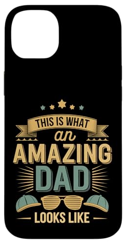 This Is What An Amazing Dad Looks Like Anerkennung --- Hülle für iPhone 14 Plus von Wertschätzung für den Vaterstolz