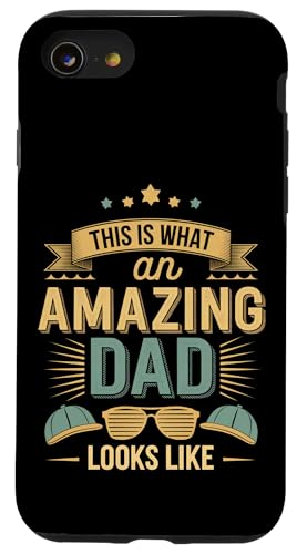 This Is What An Amazing Dad Looks Like Anerkennung --- Hülle für iPhone SE (2020) / 7 / 8 von Wertschätzung für den Vaterstolz