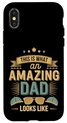 This Is What An Amazing Dad Looks Like Anerkennung --- Hülle für iPhone X/XS This Is What An Amazing Dad Looks Like Anerkennung --- Hülle für iPhone X/XS von Wertschätzung für den Vaterstolz