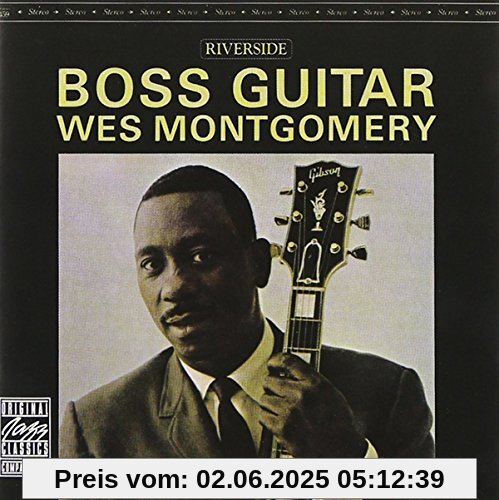 Original Jazz Classics: Boss Guitar Original Jazz Classics: Boss Guitar von Wes Montgomery