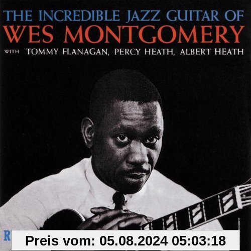 The Incredible Jazz Guitar of von Wes Montgomery