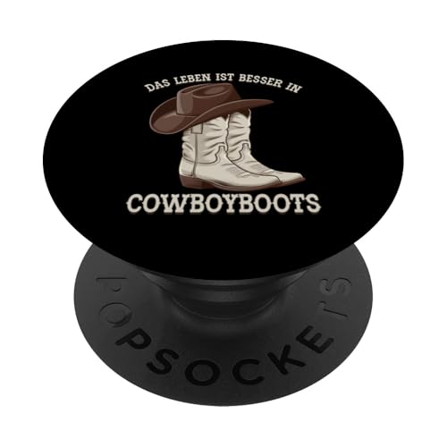 Das Leben Ist Besser In Cowboyboots Cowgirl Country Musik PopSockets Klebender PopGrip von Western Country Line Dance Country Musik Liebhaber