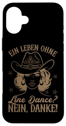 Ein Leben Ohne Line Dance Nein Danke Cowboyhut Tänzerinnen Hülle für iPhone 16 Plus Ein Leben Ohne Line Dance Nein Danke Cowboyhut Tänzerinnen Hülle für iPhone 16 Plus von Western Country Line Dance Country Musik Liebhaber