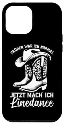 Früher War Ich Normal Jetzt Mach Ich Linedance Cowgirl Hülle für iPhone 12 Pro Max Früher War Ich Normal Jetzt Mach Ich Linedance Cowgirl Hülle für iPhone 12 Pro Max von Western Country Line Dance Country Musik Liebhaber