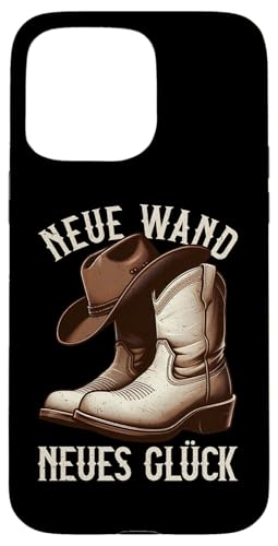 Neue Wand Neues Glück Line Dance Cowboy Line Dancer Stiefel Hülle für iPhone 15 Pro Max von Western Country Line Dance Country Musik Liebhaber