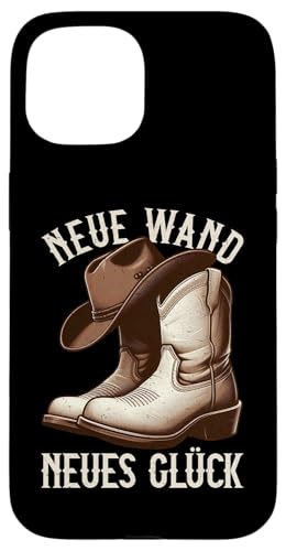 Neue Wand Neues Glück Line Dance Cowboy Line Dancer Stiefel Hülle für iPhone 15 Neue Wand Neues Glück Line Dance Cowboy Line Dancer Stiefel Hülle für iPhone 15 von Western Country Line Dance Country Musik Liebhaber