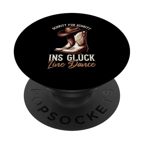 Schritt Für Schritt Ins Glück Line Dance Tänzerinnen Musik PopSockets Klebender PopGrip von Western Country Line Dance Country Musik Liebhaber