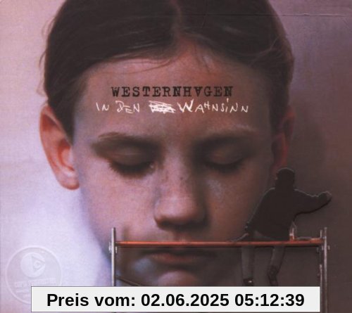 In den Wahnsinn (Ltd. Digipack) von Westernhagen