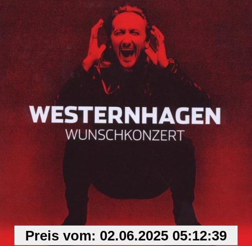 Wunschkonzert von Westernhagen