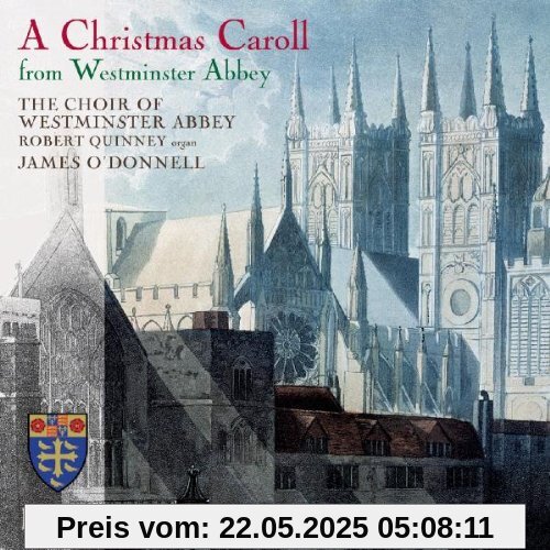 A Christmas Carol from Westminster Abbey A Christmas Carol from Westminster Abbey von Westminster Abbey Choir