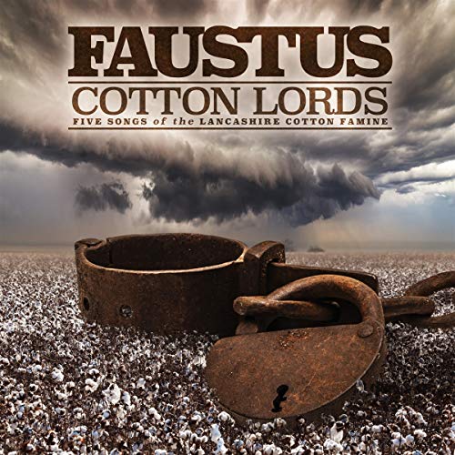 Cotton Lords-Songs of the Lancashire Cotton Famine von Westpark / Indigo