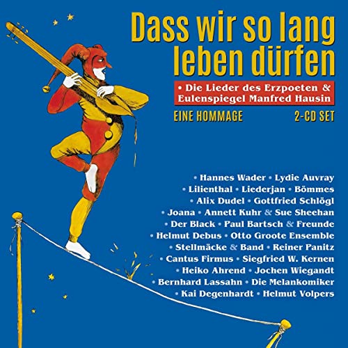 Dass Wir So Lang Leben Dürfen Dass Wir So Lang Leben Dürfen von Westpark / Indigo