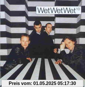 10 von Wet Wet Wet