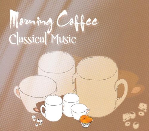 Morning Coffee-Classical Music von Weton-Wesgram (Bogner Records)
