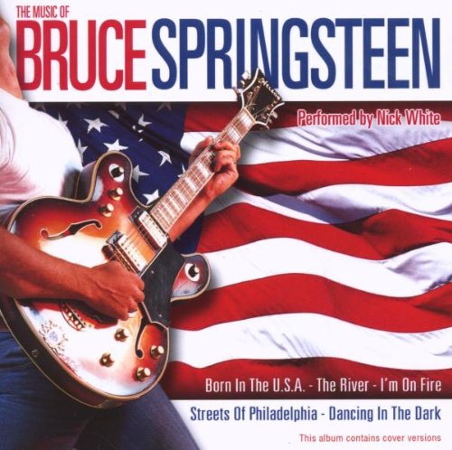 The Music of Bruce Springsteen von Weton-Wesgram (Bogner Records)