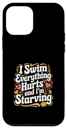 I Swim Everything Hurts And I'm Starving ------- Hülle für iPhone 12 mini I Swim Everything Hurts And I'm Starving ------- Hülle für iPhone 12 mini von Wettbewerbsfähiger und erschöpfter Schwimmer
