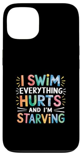 I Swim Everything Hurts And I'm Starving Müder Schwimmer |-- Hülle für iPhone 13 I Swim Everything Hurts And I'm Starving Müder Schwimmer |-- Hülle für iPhone 13 von Wettbewerbsfähiger und erschöpfter Schwimmer