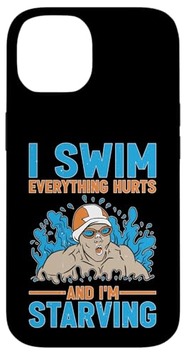 I Swim Everything Hurts And I'm Starving Müder Schwimmer Hülle für iPhone 14 I Swim Everything Hurts And I'm Starving Müder Schwimmer Hülle für iPhone 14 von Wettbewerbsfähiger und erschöpfter Schwimmer
