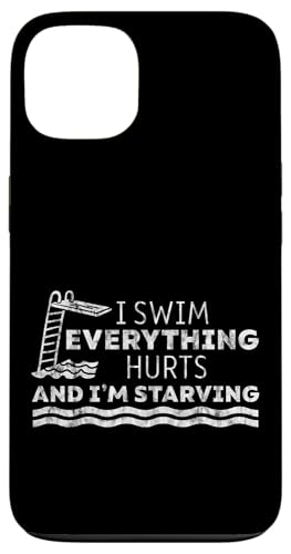 I Swim Everything Hurts And I'm Starving Tired Swimmer ---- Hülle für iPhone 13 I Swim Everything Hurts And I'm Starving Tired Swimmer ---- Hülle für iPhone 13 von Wettbewerbsfähiger und erschöpfter Schwimmer