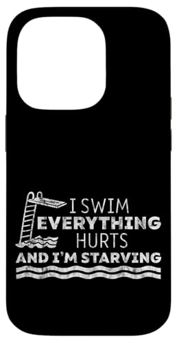 I Swim Everything Hurts And I'm Starving Tired Swimmer ---- Hülle für iPhone 14 Pro I Swim Everything Hurts And I'm Starving Tired Swimmer ---- Hülle für iPhone 14 Pro von Wettbewerbsfähiger und erschöpfter Schwimmer