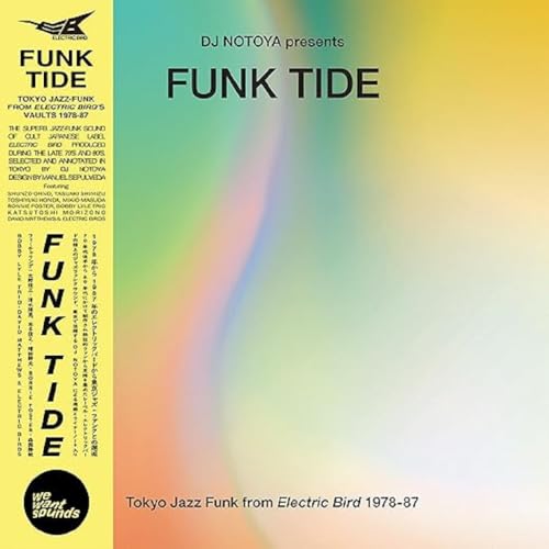 Funk Tide Tokyo Jazz-Funk from Electric Bird 1978- [Vinyl LP] von Wewantsounds / Indigo