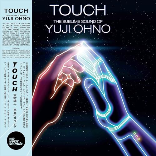Touch (the Sublime Sound of Yuji Ohno) [Vinyl LP] von Wewantsounds / Indigo