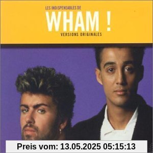 Les Indispensables von Wham!