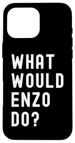 Was Würde Enzo tun? Hülle für iPhone 16 Pro Max Was Würde Enzo tun? Hülle für iPhone 16 Pro Max von What Would Enzo Do? Birthday Name Funny