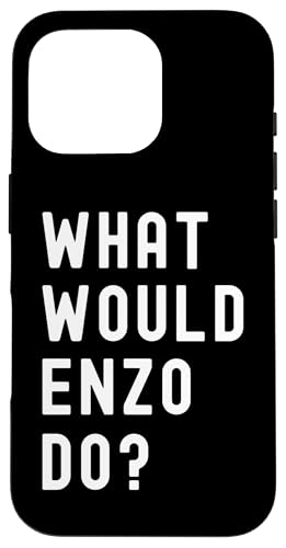 Was Würde Enzo tun? Hülle für iPhone 16 Pro Was Würde Enzo tun? Hülle für iPhone 16 Pro von What Would Enzo Do? Birthday Name Funny