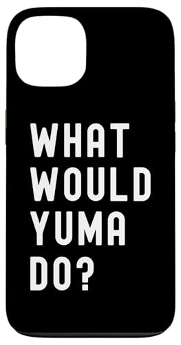 Was Würde Yuma tun? Hülle für iPhone 13 Was Würde Yuma tun? Hülle für iPhone 13 von What Would Yuma Do? Birthday Name Funny