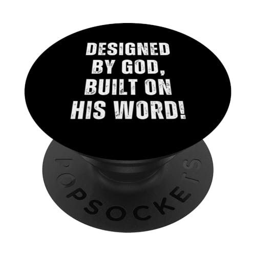 After God Made Me He Said T-Shirt Christliche Herren Damen Kinder PopSockets Klebender PopGrip von When God Made Me He Grinned Funny Christian Verse