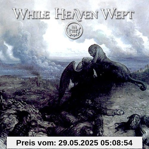 Of Empires Forlorn (Ltd. Edition Re-issue) von While Heaven Wept