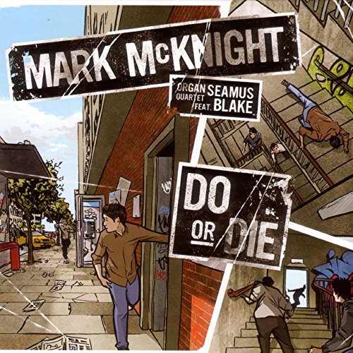 Mark McKnight - Do Or Die von Whirlwind