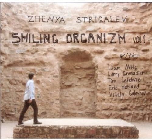 Zhenya Strigalev - Smiling Organizm Vol. 1 von Whirlwind