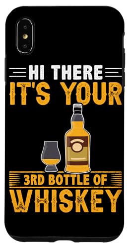 Es ist Ihre dritte Whiskey-Flasche, Design für Herren Hülle für iPhone XS Max von Whiskey Design Ideas For Whiskey Drinker