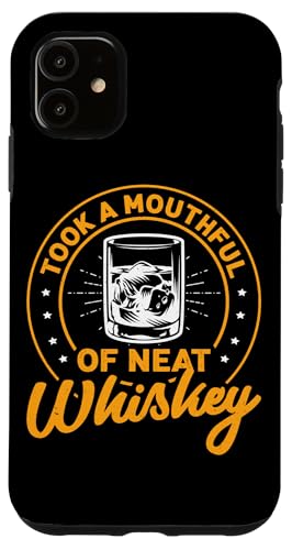 Hat einen Schluck schickes Whisky-Design für Trinker geraucht Hülle für iPhone 11 von Whiskey Design Ideas For Whiskey Drinker