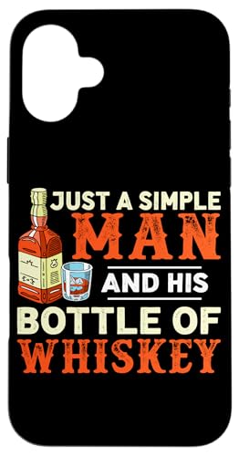 Just A Simple Man And His Bottle Whiskey Design für Männer Hülle für iPhone 16 Plus von Whiskey Design Ideas For Whiskey Drinker