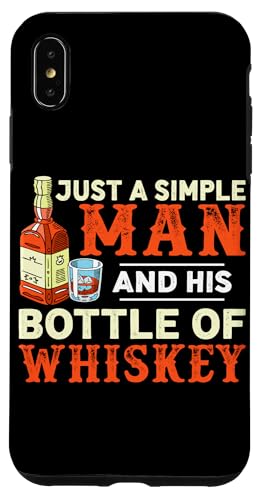 Just A Simple Man And His Bottle Whiskey Design für Männer Hülle für iPhone XS Max von Whiskey Design Ideas For Whiskey Drinker