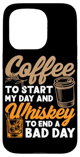 Kaffee, um meinen Tag zu beginnen und Whiskey, um einen schlechten Tag zu beenden Hülle für iPhone 15 Pro von Whiskey Design Ideas For Whiskey Drinker