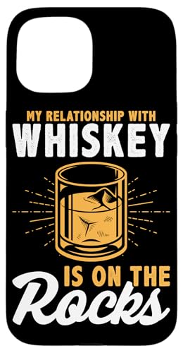 My Relationship Is On The Rocks Whisky-Design für Männer Hülle für iPhone 15 von Whiskey Design Ideas For Whiskey Drinker
