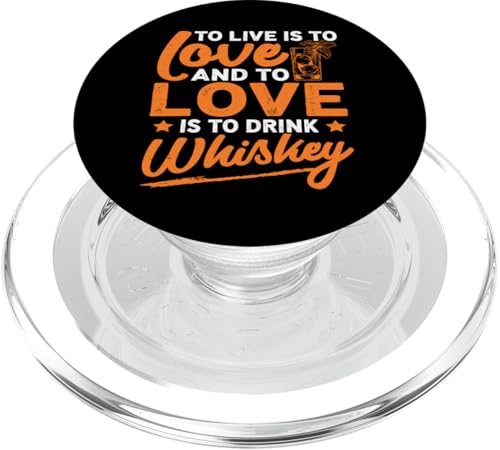 To Live Whisky-Design für Whiskeytrinker PopSockets PopGrip für MagSafe To Live Whisky-Design für Whiskeytrinker PopSockets PopGrip für MagSafe von Whiskey Design Ideas For Whiskey Drinker