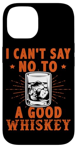 Zu einem guten Whisky-Design kann ich nicht nein sagen Hülle für iPhone 14 von Whiskey Design Ideas For Whiskey Drinker