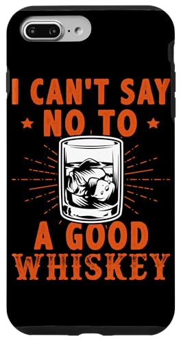 Zu einem guten Whisky-Design kann ich nicht nein sagen Hülle für iPhone 7 Plus/8 Plus von Whiskey Design Ideas For Whiskey Drinker