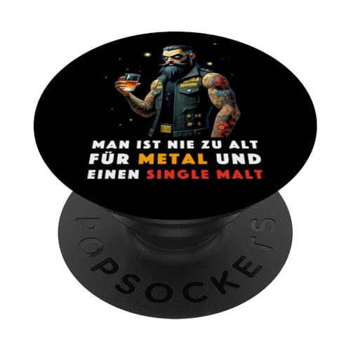 Man ist nie zu alt für Metal und einen Single Malt Herren PopSockets Klebender PopGrip von Whisky Liebhaber I Whiskey Trinker I Heavy Metal